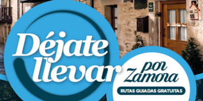 Programa « Déjate llevar por Zamora »